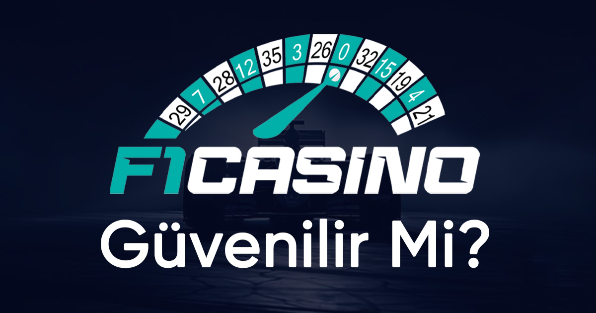 f1casino güvenilir mi